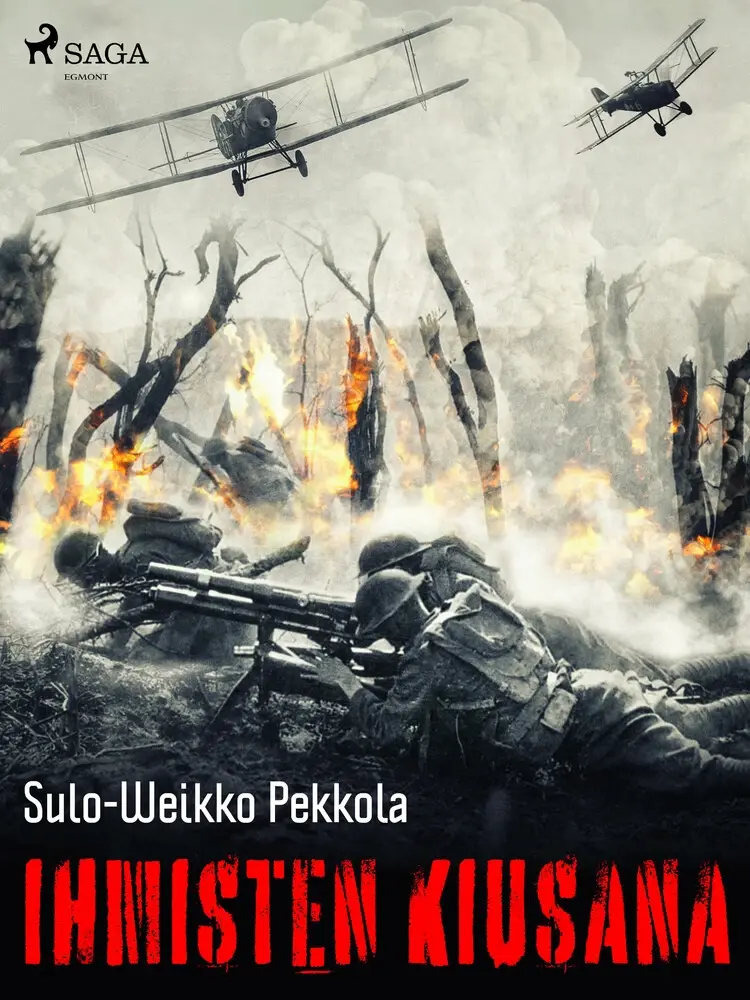 Ihmisten kiusana af Sulo-Weikko Pekkola