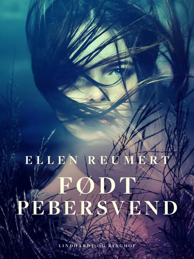 Født Pebersvend af Ellen Reumert