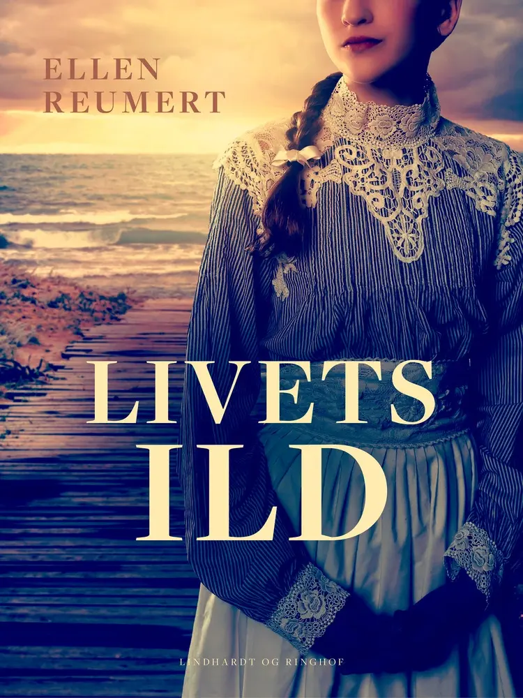 Livets ild af Ellen Reumert
