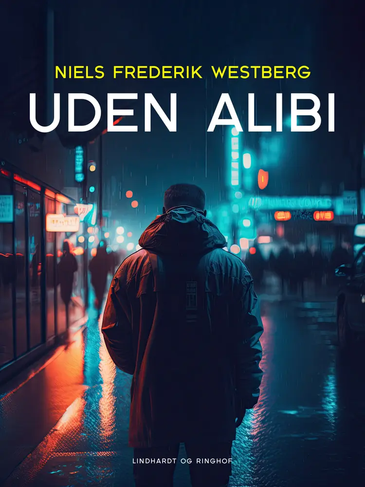 Uden alibi af Niels Frederik Westberg
