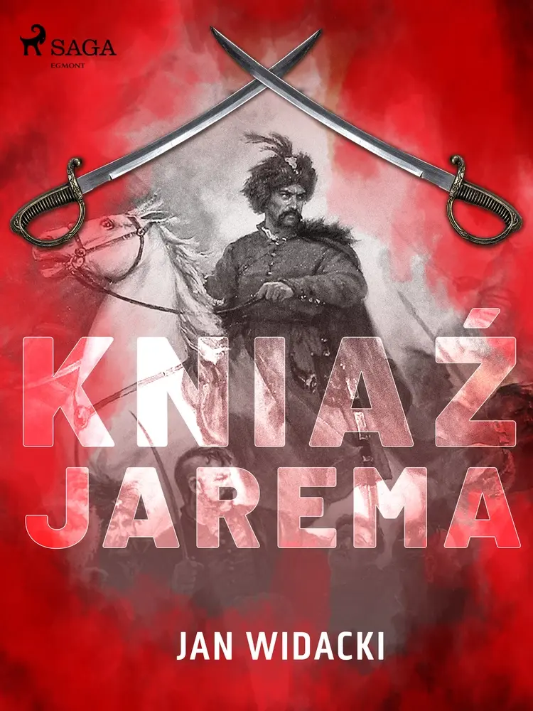 Kniaź Jarema af Jan Widacki