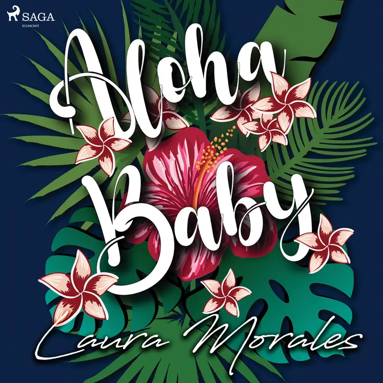 Aloha, Baby af Laura Morales