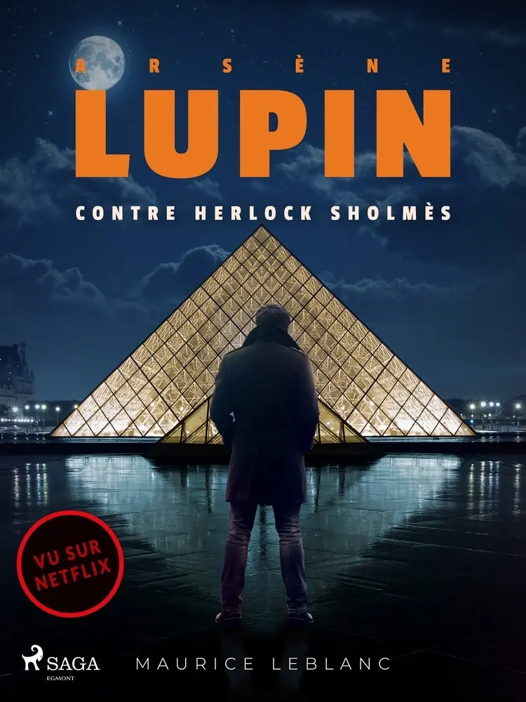 Arsène Lupin -- Arsène Lupin contre Herlock Sholmès af Maurice Leblanc