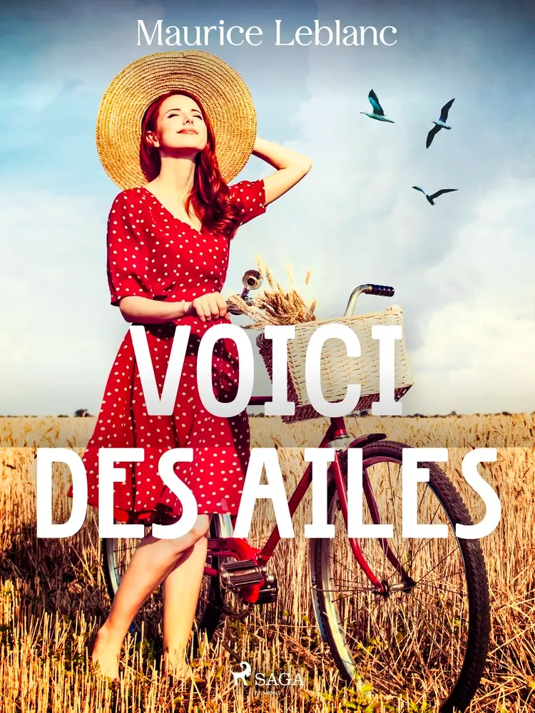 Voici des Ailes ! af Maurice Leblanc