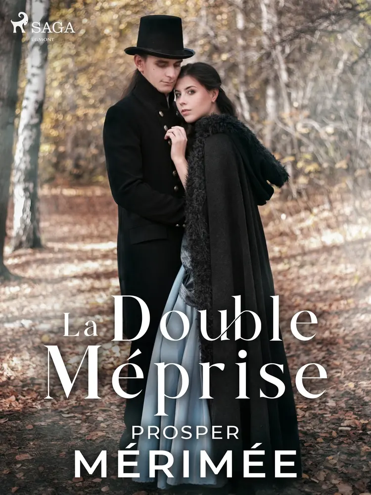 La Double Méprise af Prosper Mérimée
