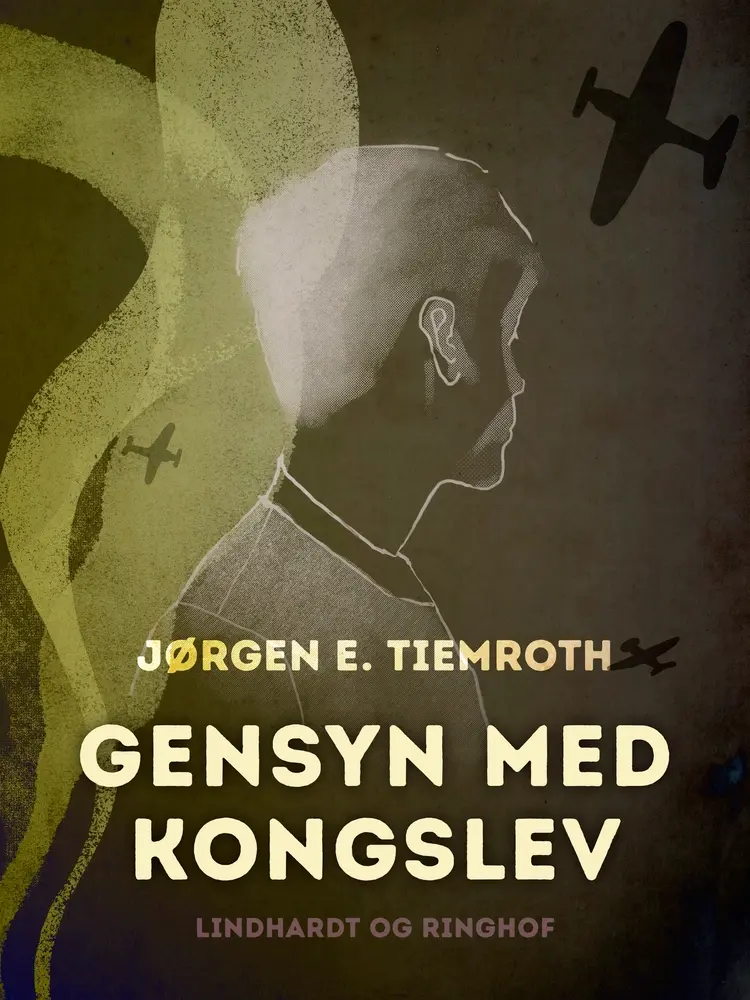 Gensyn med Kongslev af Jørgen E. Tiemroth