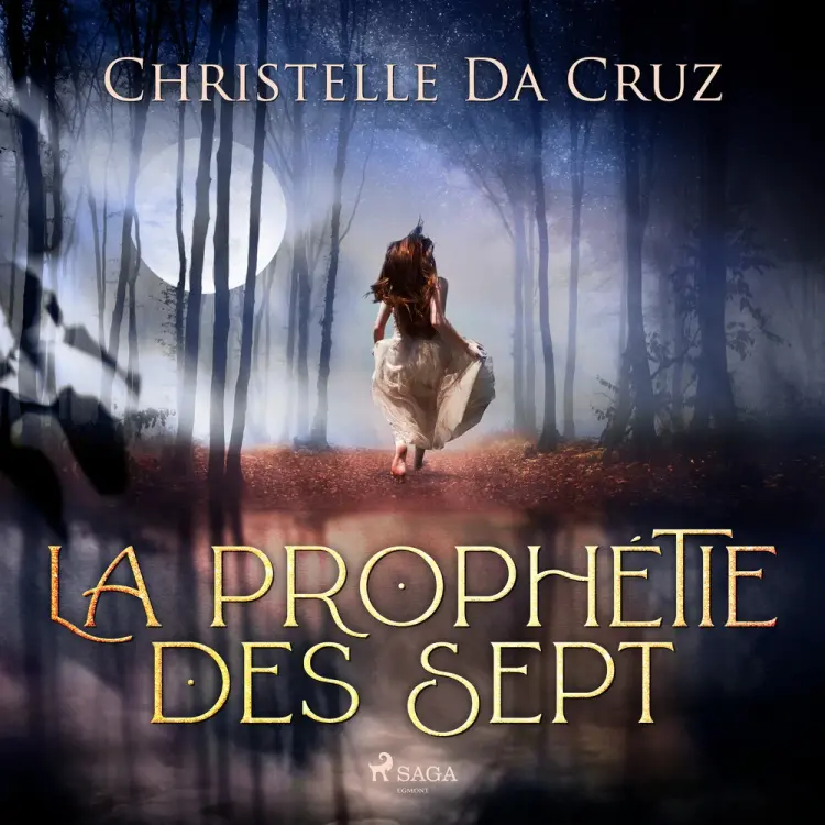 La Prophétie des sept af Christelle Da Cruz