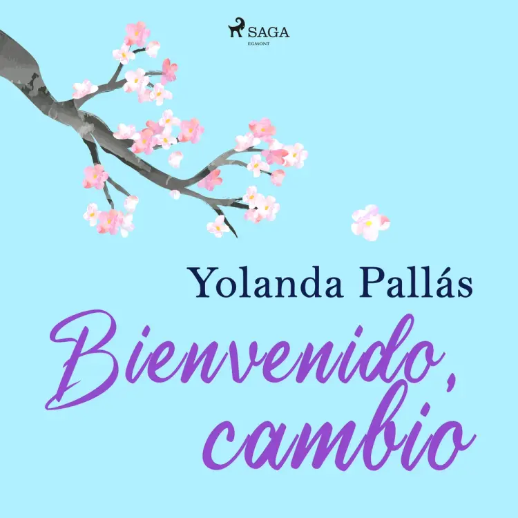 Bienvenido, cambio af Yolanda Pallás