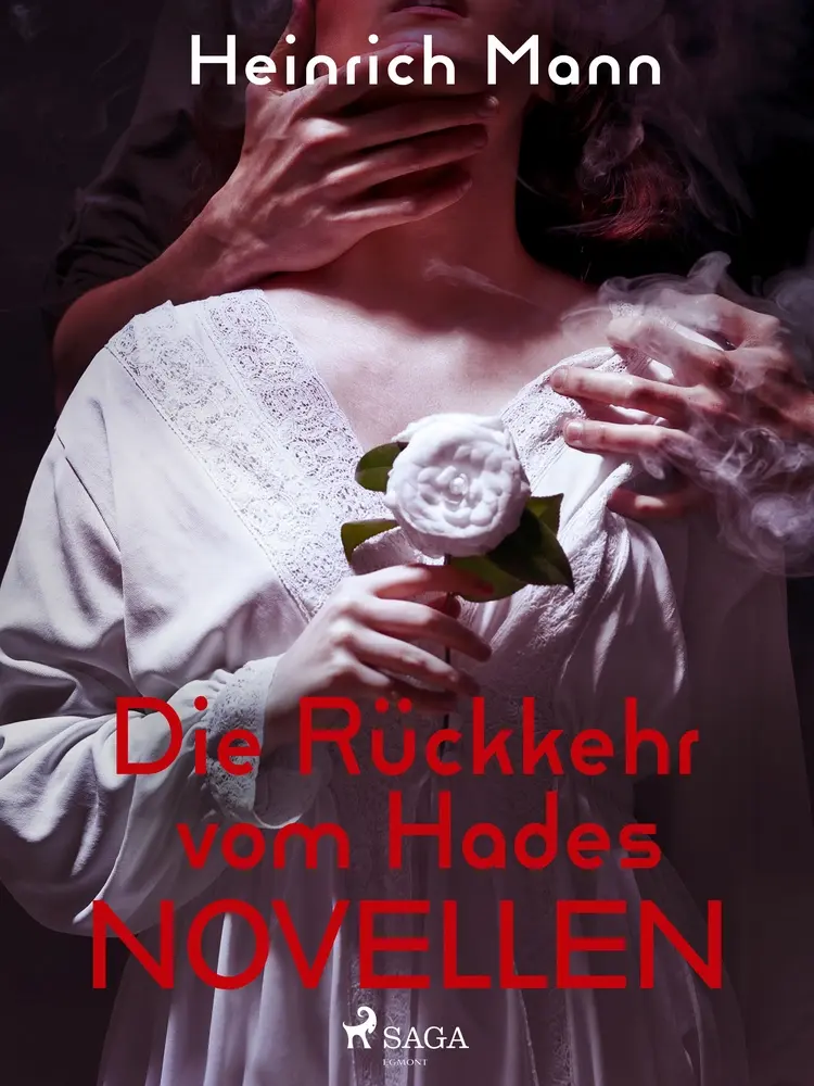 Die Rückkehr vom Hades - Novellen af Heinrich Mann