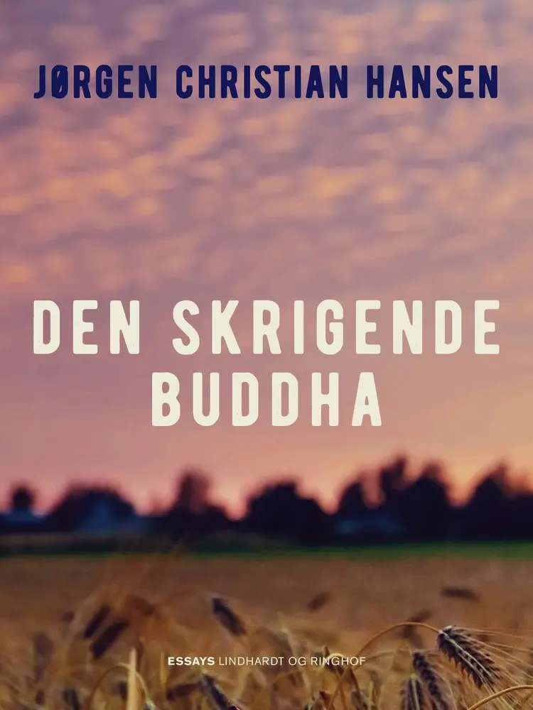 Den skrigende Buddha af Jørgen Christian Hansen