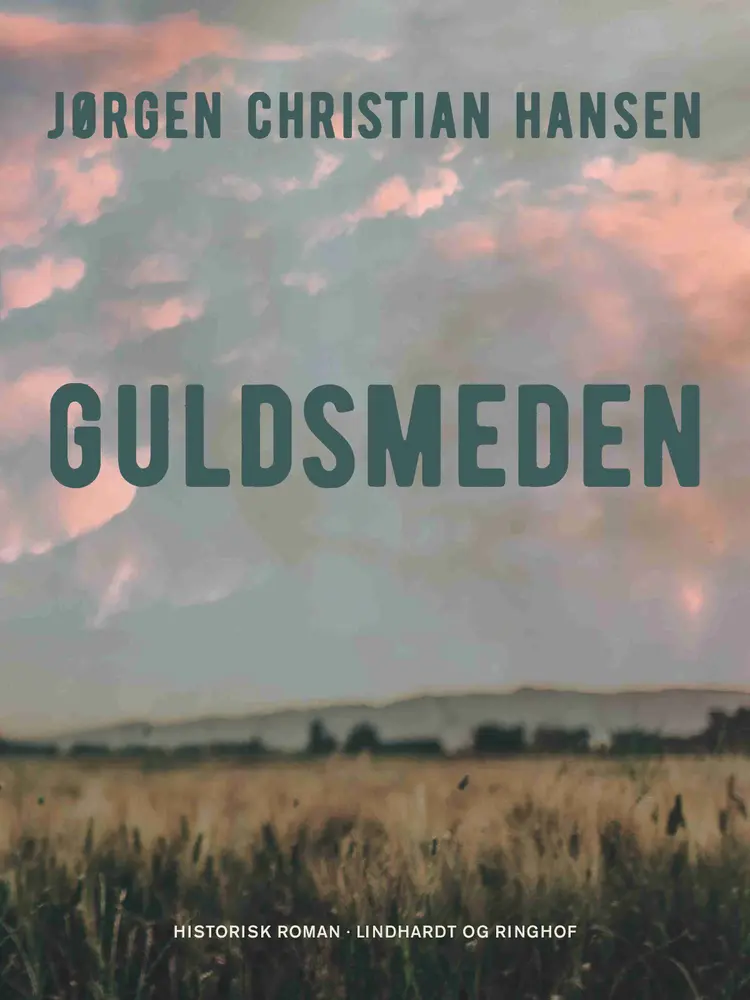 Guldsmeden af Jørgen Christian Hansen