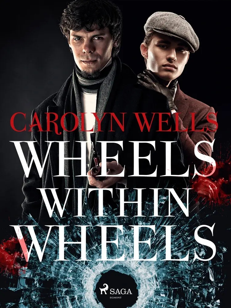Wheels within Wheels af Carolyn Wells