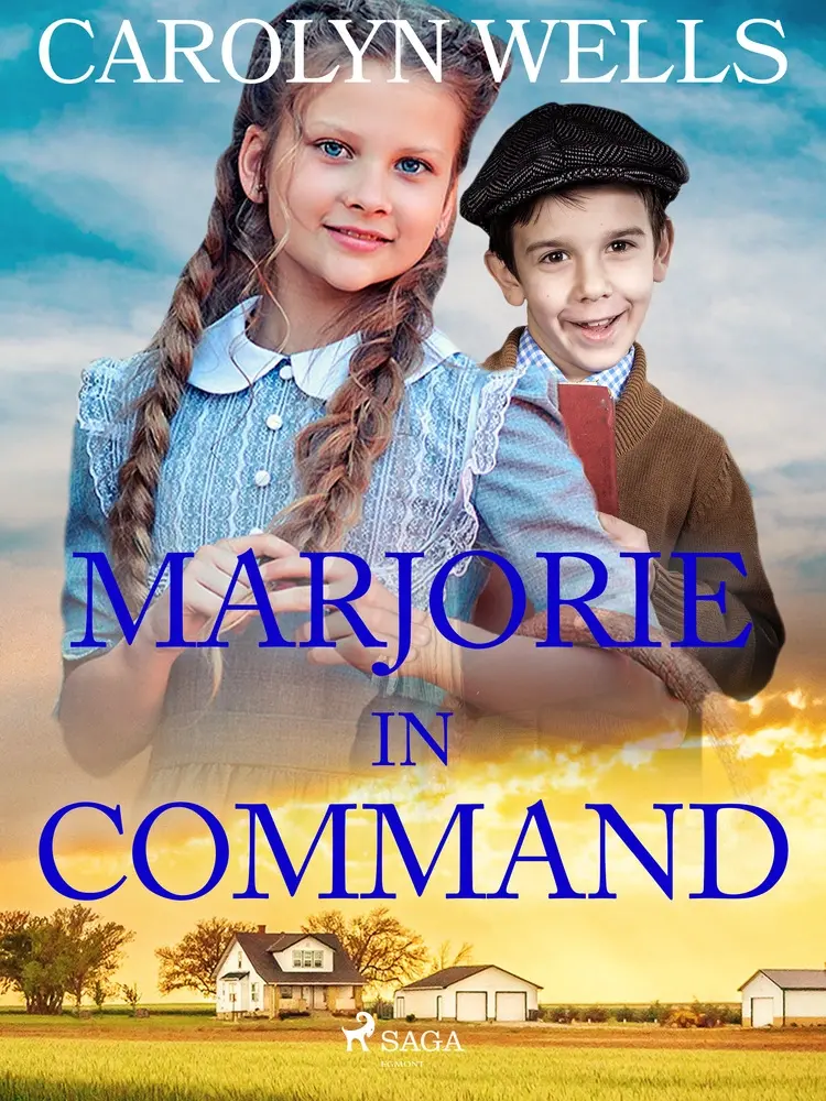 Marjorie in Command af Carolyn Wells