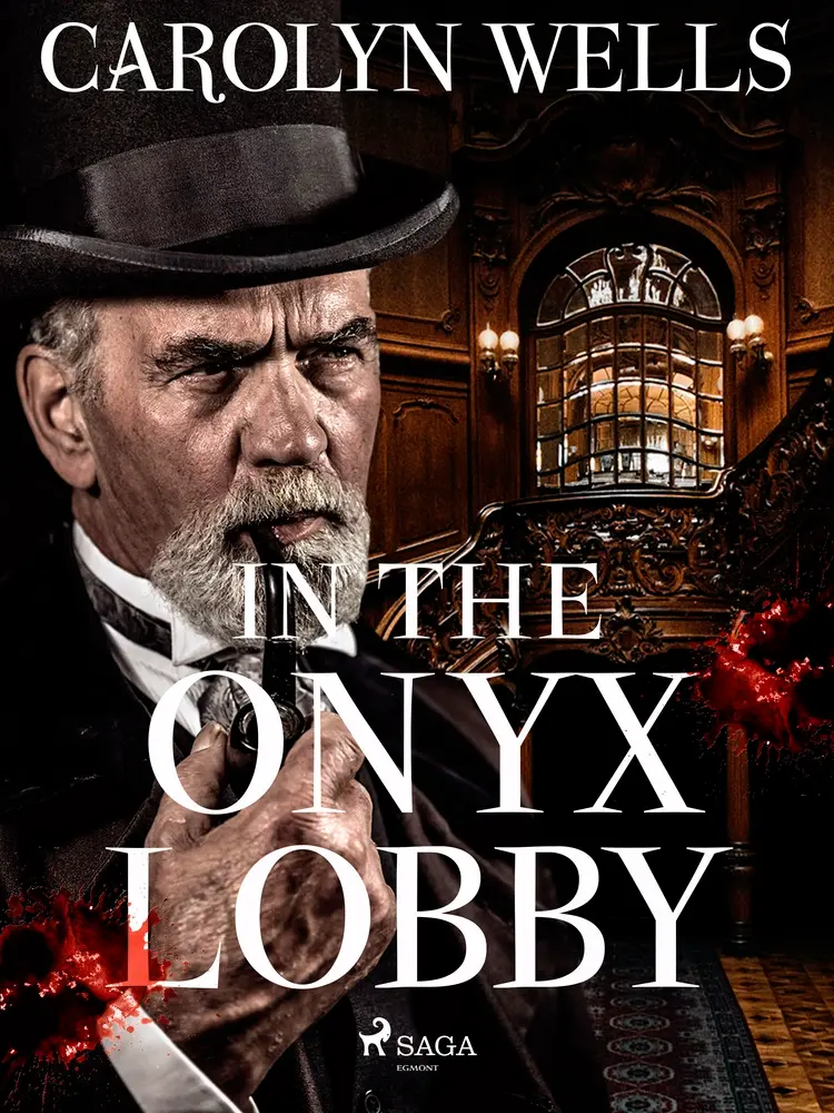 In The Onyx Lobby af Carolyn Wells