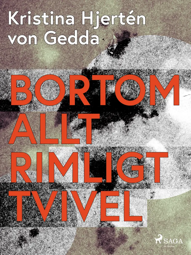 Bortom allt rimligt tvivel af Kristina Hjertén von Gedda
