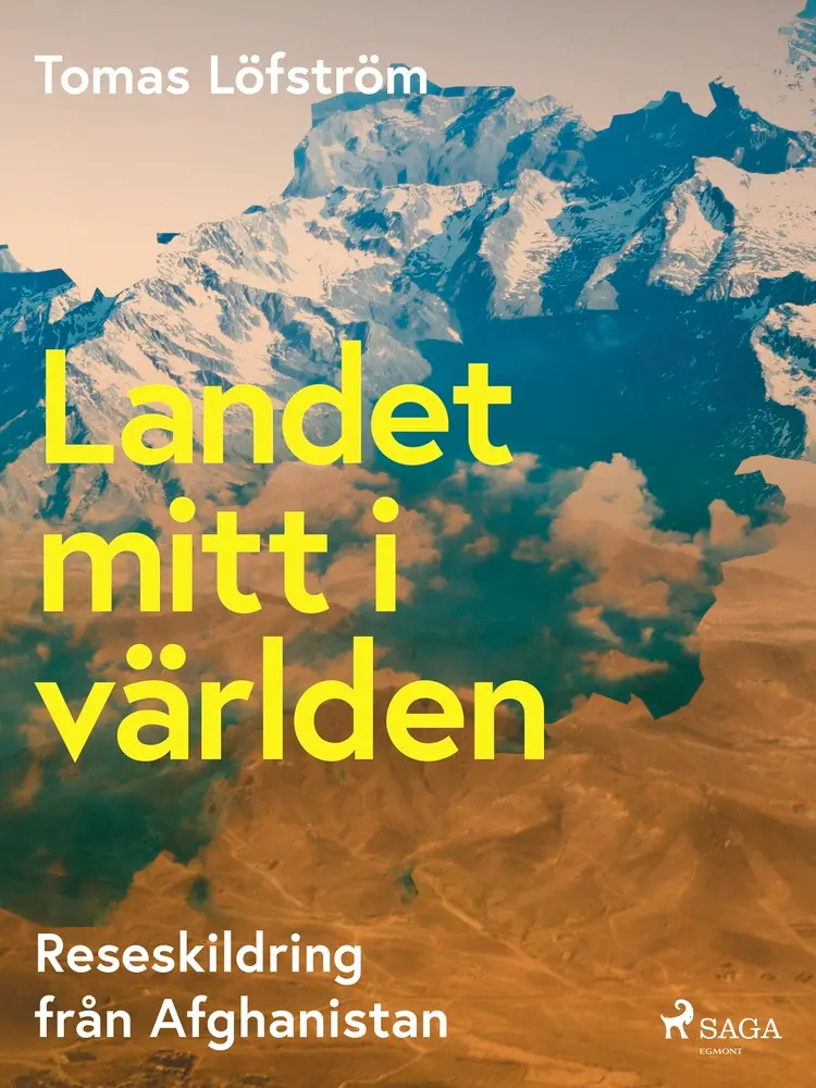 Landet mitt i världen af Tomas Löfström