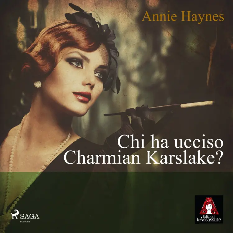 Chi ha ucciso Charmian Karslake? af Annie Haynes