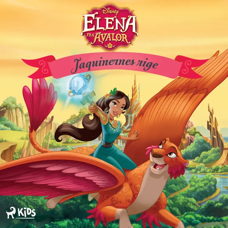 Elena fra Avalor - Jaquinernes rige af Disney
