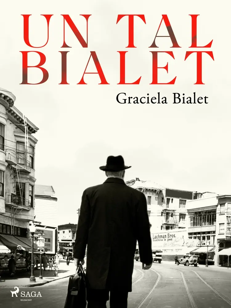 Un tal Bialet af Graciela Bialet