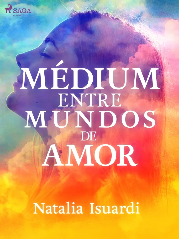 Médium entre mundos de amor af Natalia Isuardi