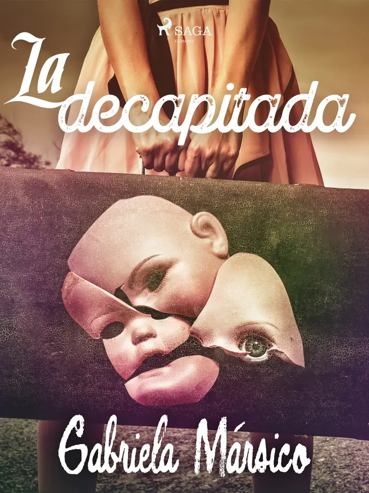 La decapitada af Gabriela Mársico