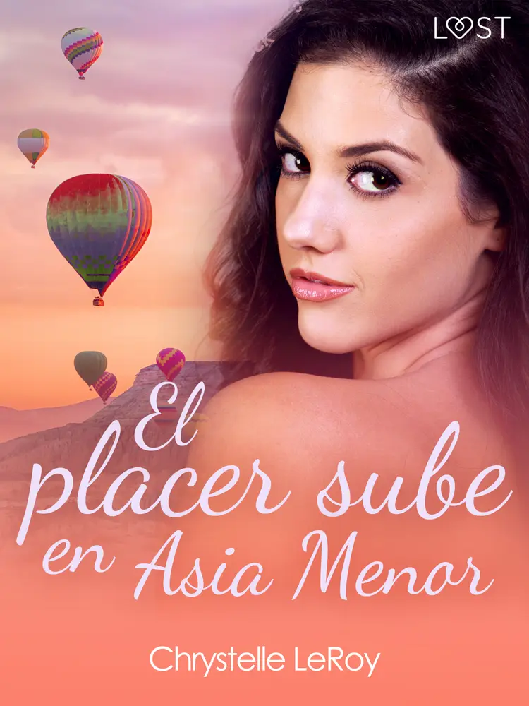 El placer sube en Asia Menor - una novela erótica af Chrystelle LeRoy