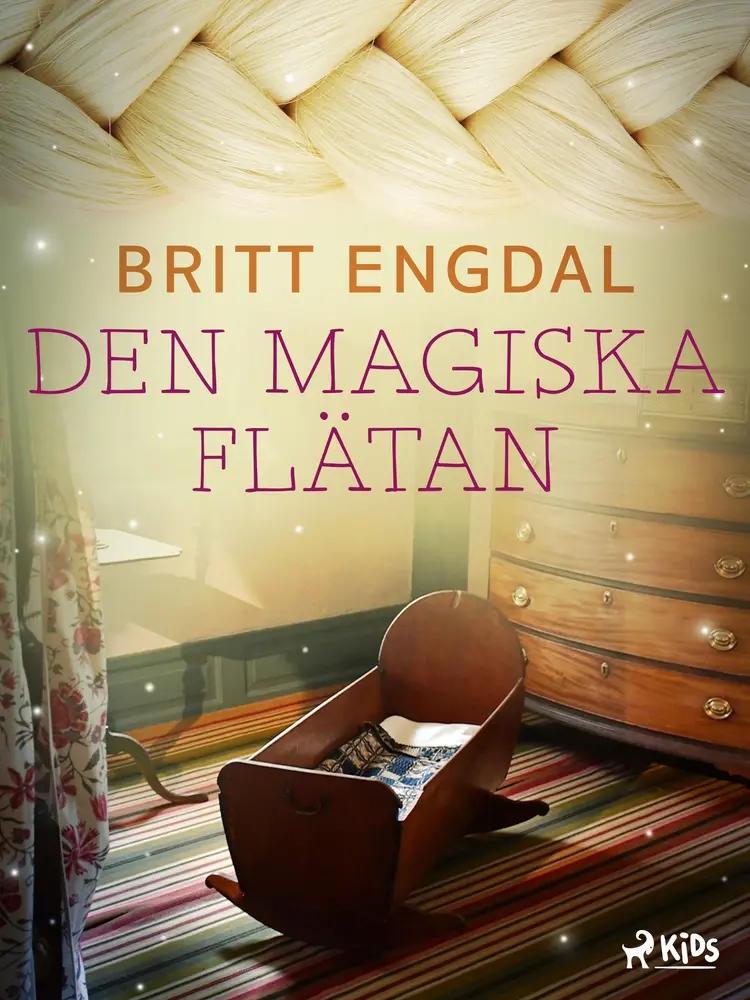 Den magiska flätan af Britt Engdal