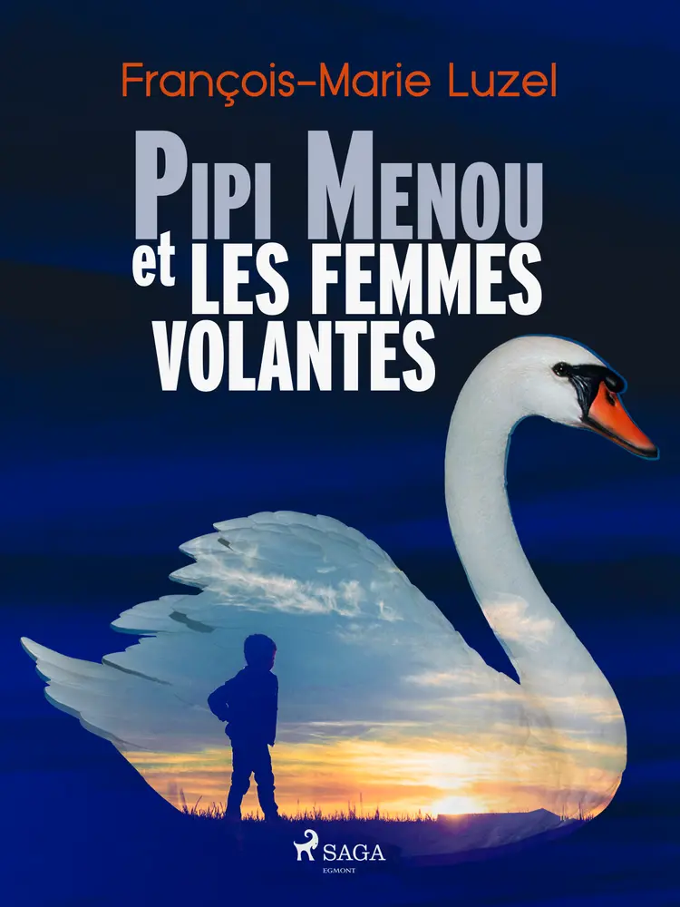Pipi Menou et les Femmes volantes af François-Marie Luzel