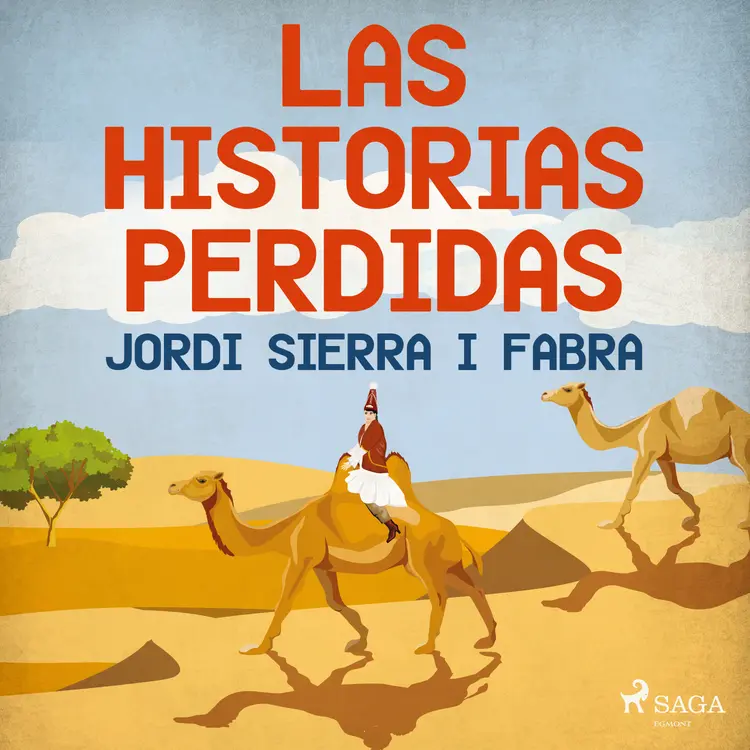Las historias perdidas af Jordi Sierra i Fabra