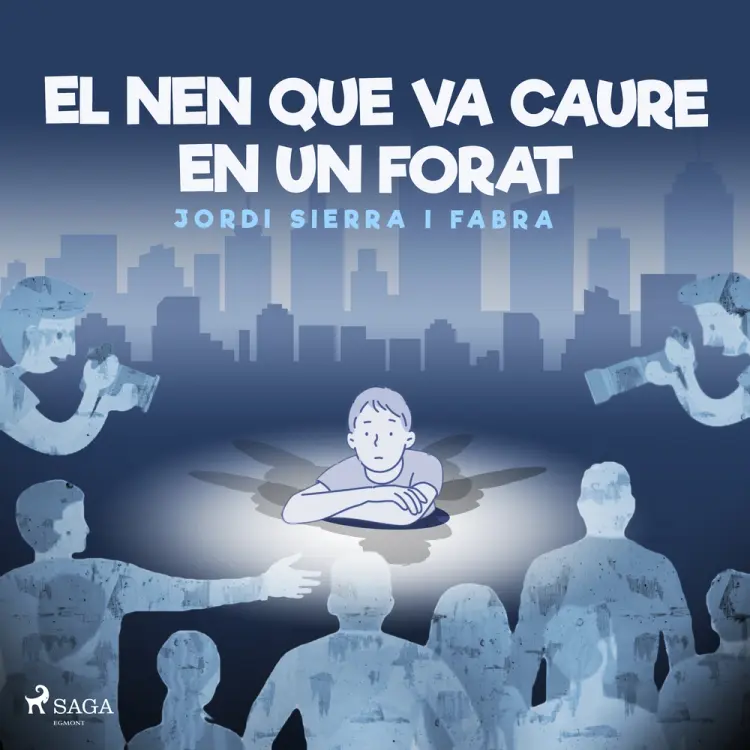 El nen que va caure en un forat af Jordi Sierra i Fabra