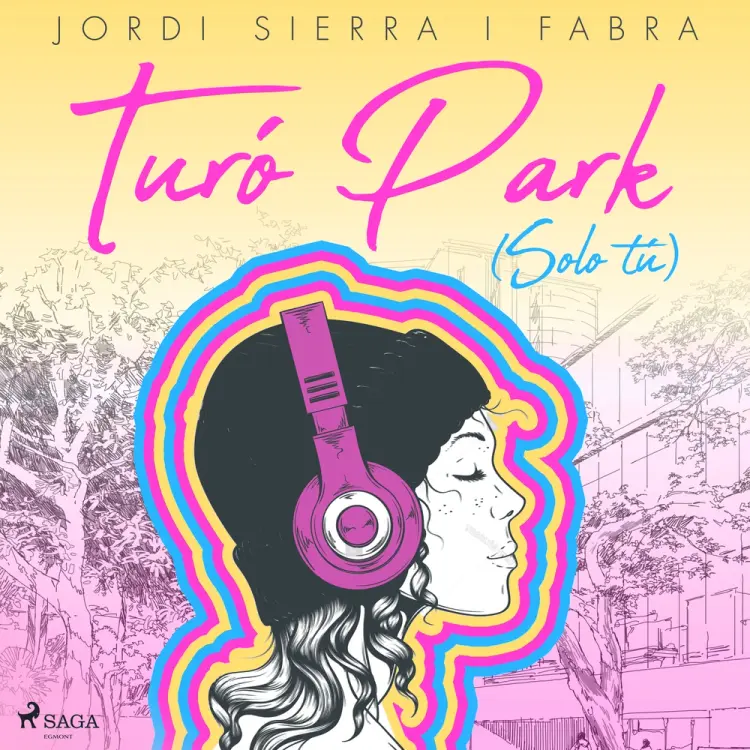 Turó Park (Solo tú) af Jordi Sierra i Fabra