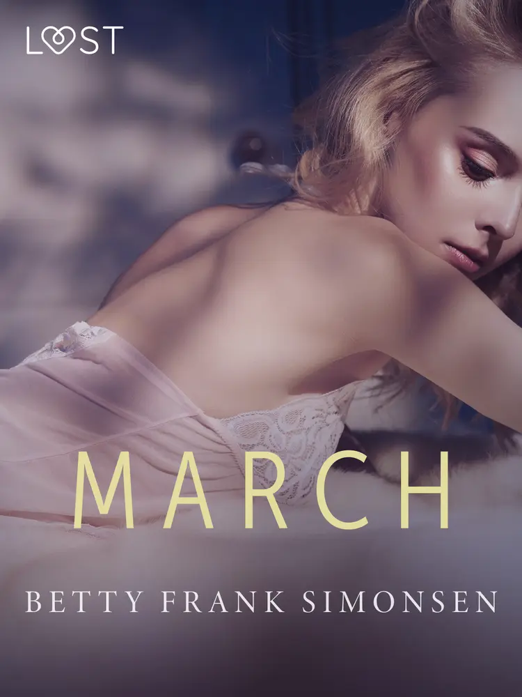 March - erotic short story af Betty Frank Simonsen