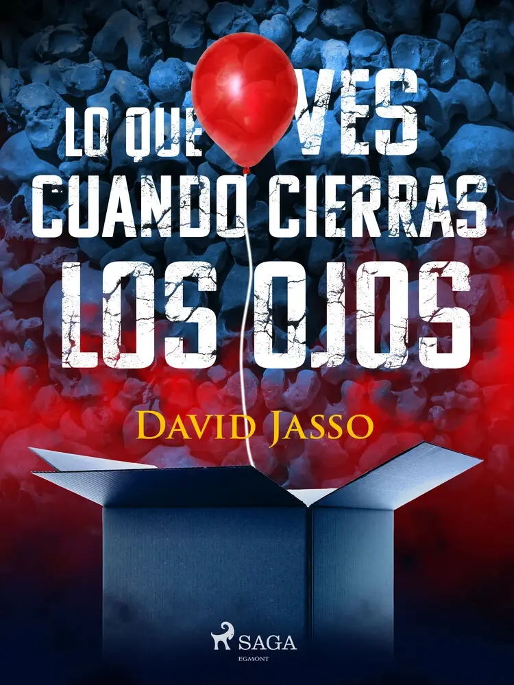 Lo que ves cuando cierras los ojos af David Jasso