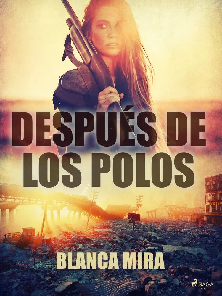 Después de los polos af Blanca Mira