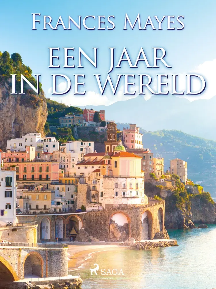 Een jaar in de wereld af Frances Mayes