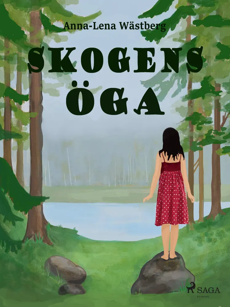 Skogens öga af Anna-Lena Wästberg