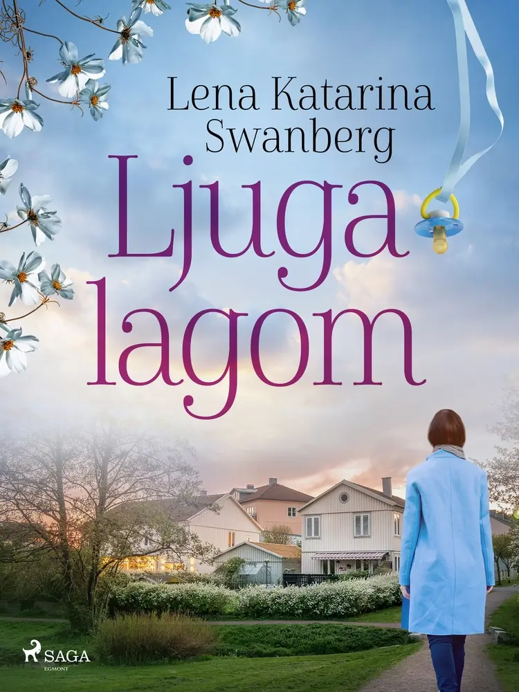 Ljuga lagom af Lena Katarina Swanberg