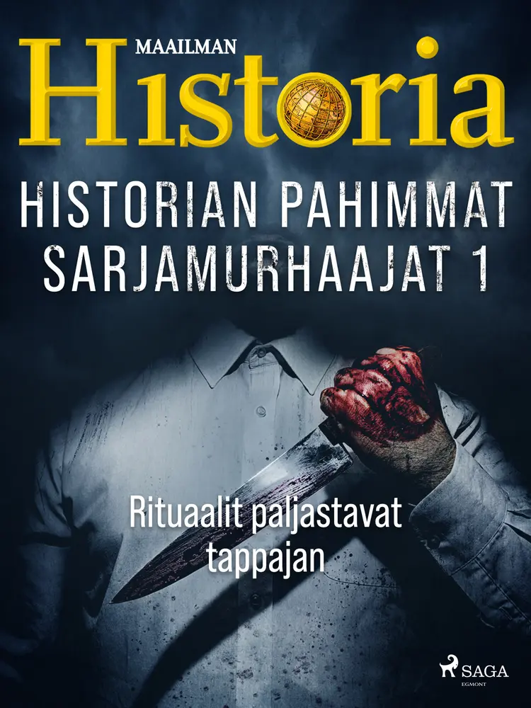 Rituaalit paljastavat tappajan af Maailman Historia