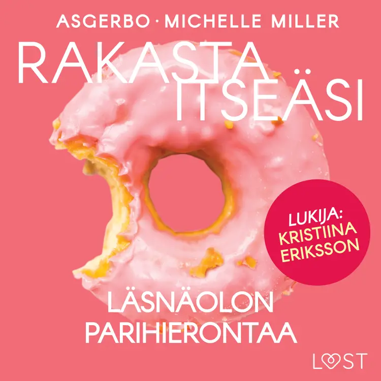 Rakasta itseäsi - Läsnäolon parihierontaa af Asgerbo Persson