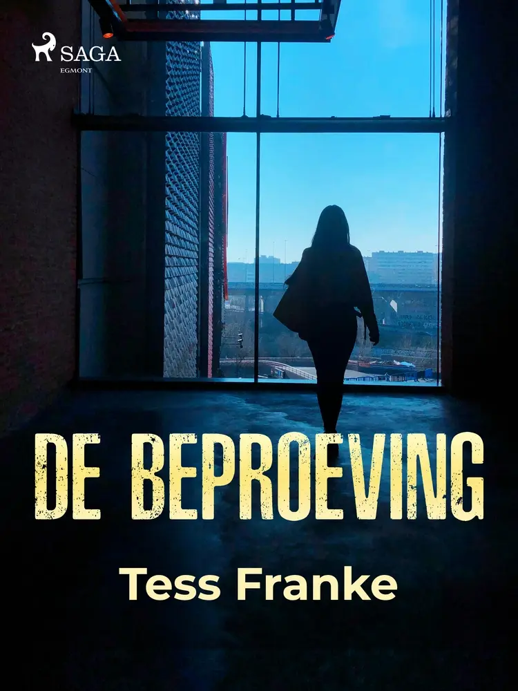 De beproeving af Tess Franke