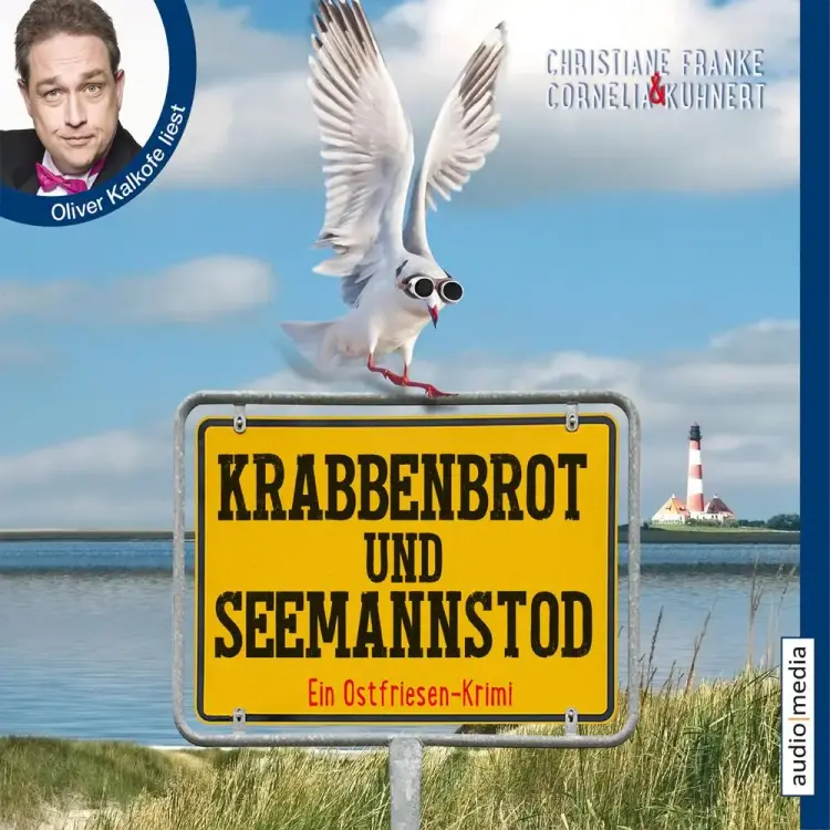 Krabbenbrot und Seemannstod - Ein Ostfriesenkrimi (Henner, Rudi und Rosa, Band 1) af Christiane Franke