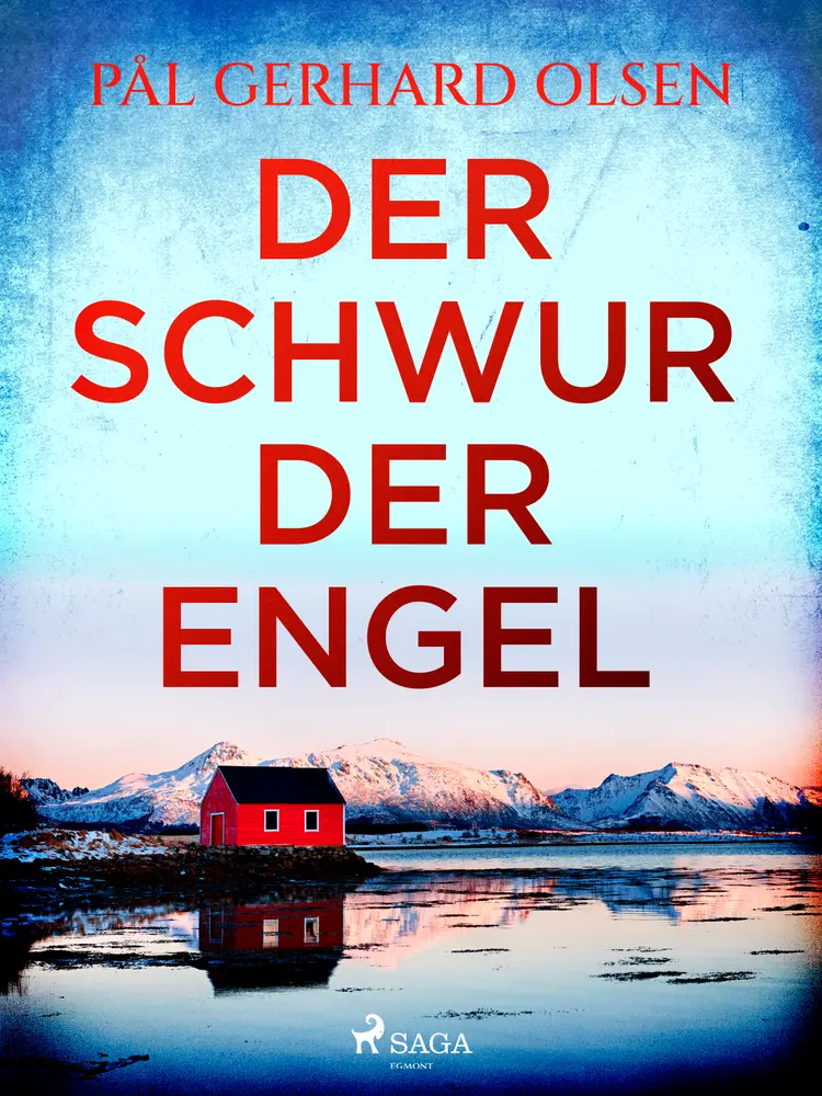 Der Schwur der Engel af Pål Gerhard Olsen