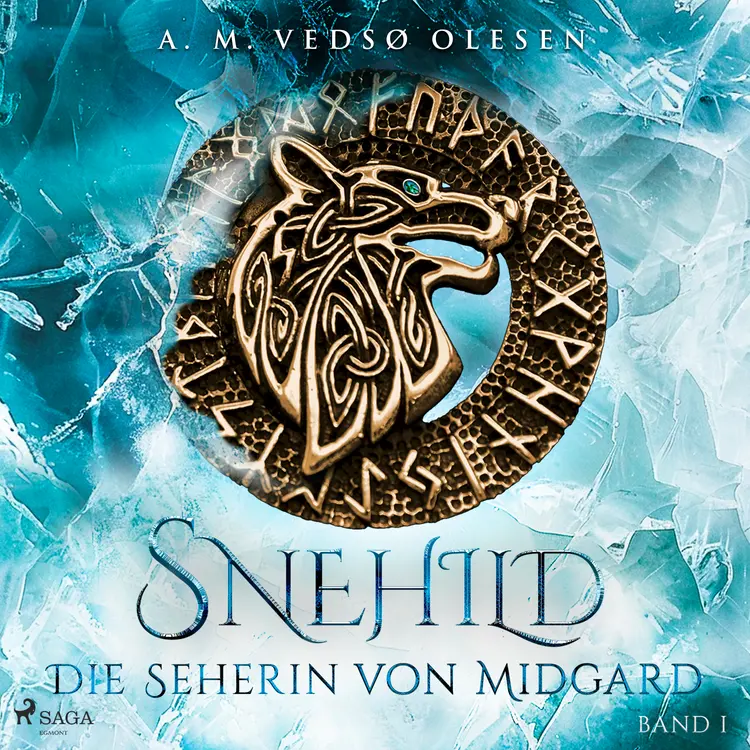Snehild - Die Seherin von Midgard af Anne-Marie Vedsø Olesen