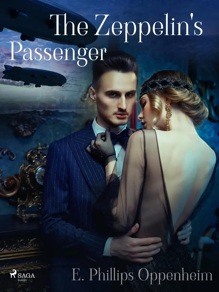The Zeppelin's Passenger af Edward Phillips Oppenheimer