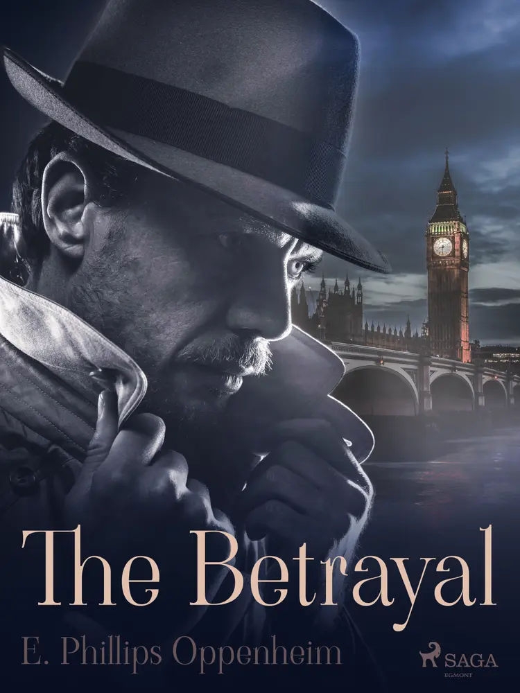 The Betrayal af Edward Phillips Oppenheimer