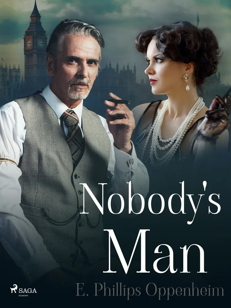Nobody's Man af Edward Phillips Oppenheimer