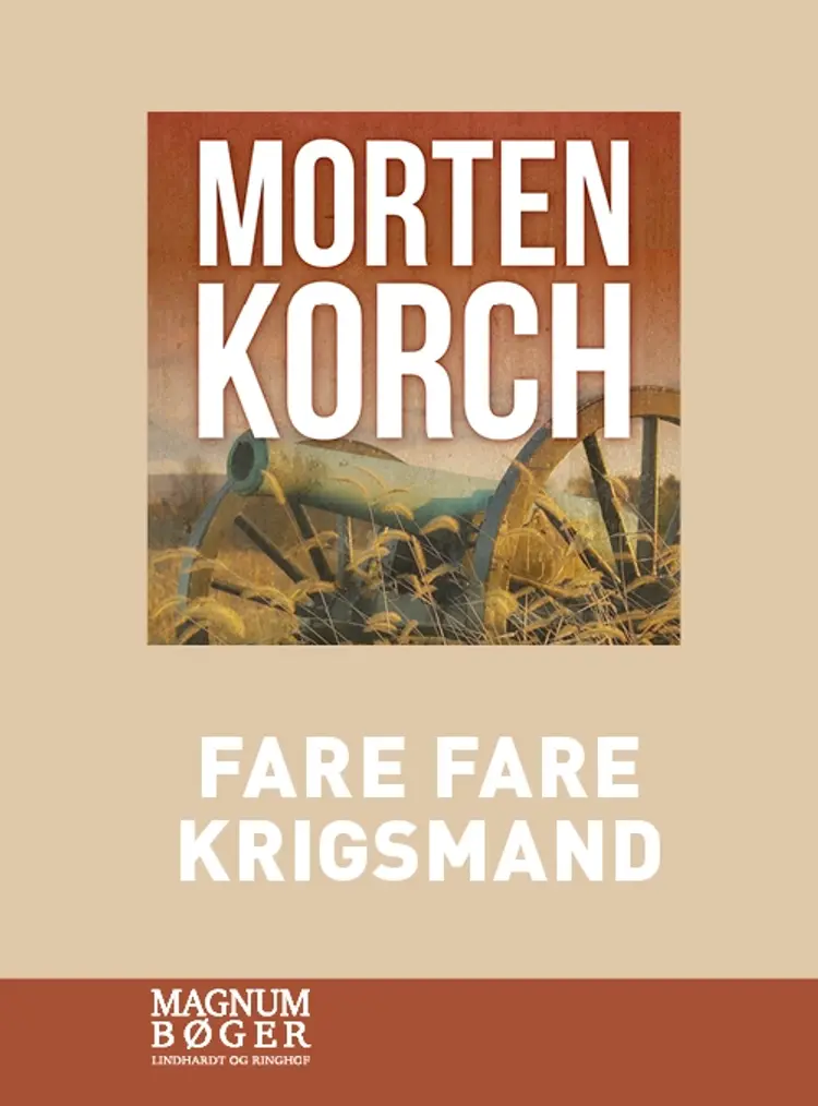Fare fare krigsmand af Morten Korch