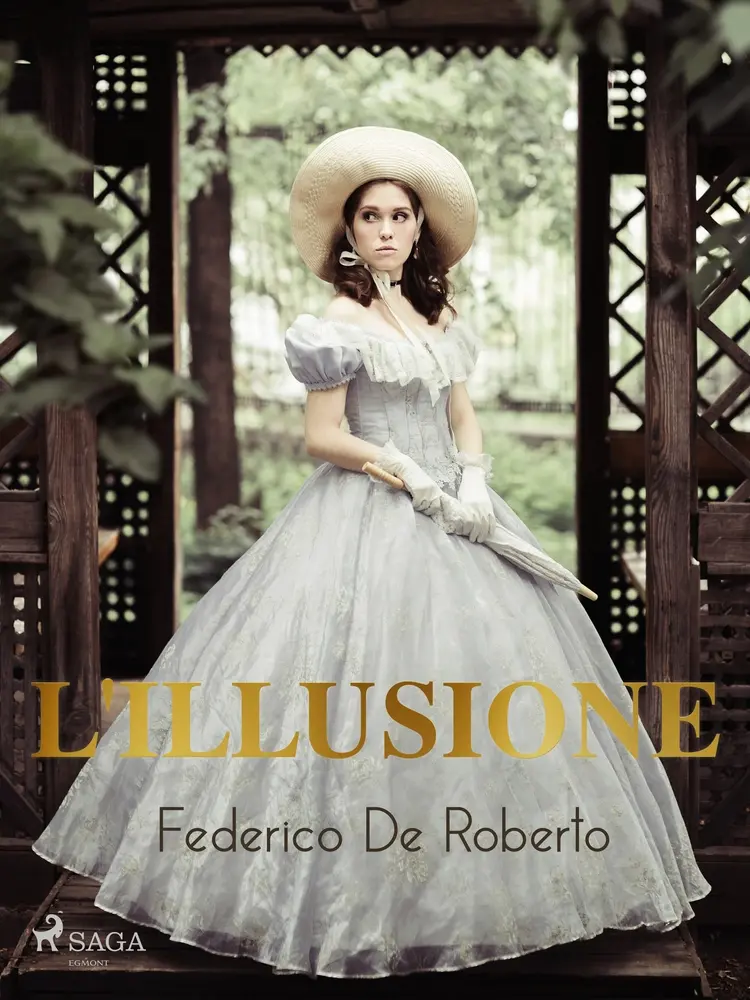 L'illusione af Federico De Roberto