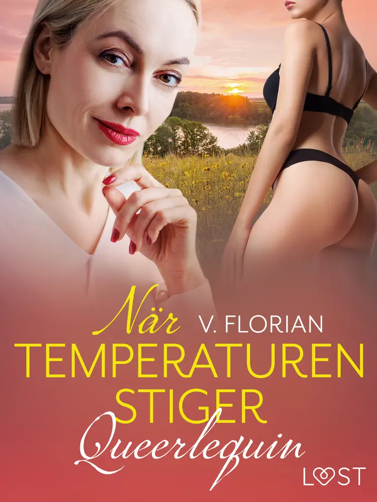Queerlequin: När temperaturen stiger af V. Florian
