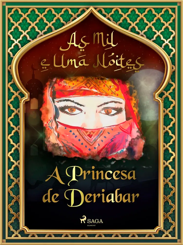 A Princesa de Deriabar af – As Mil E Uma Noites